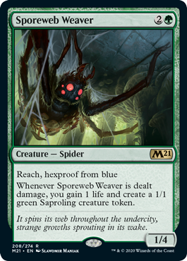 Sporeweb Weaver
 Reach, hexproof from blue
Whenever Sporeweb Weaver is dealt damage, you gain 1 life and create a 1/1 green Saproling creature token.